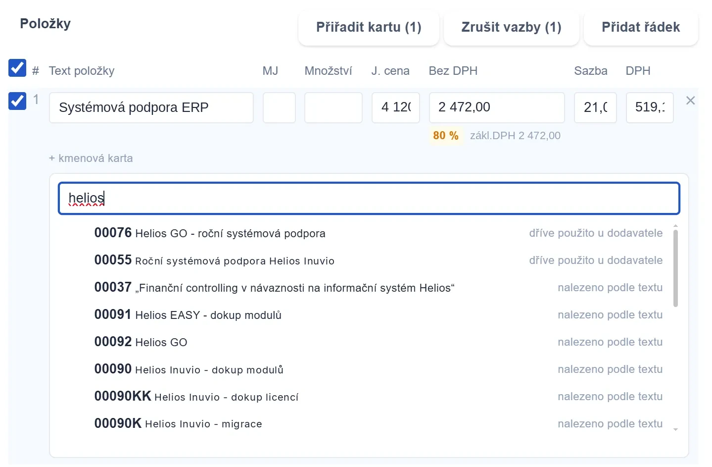 Výběr kmenové karty z Heliosu s nabídkou karet dříve použitých u dodavatele.