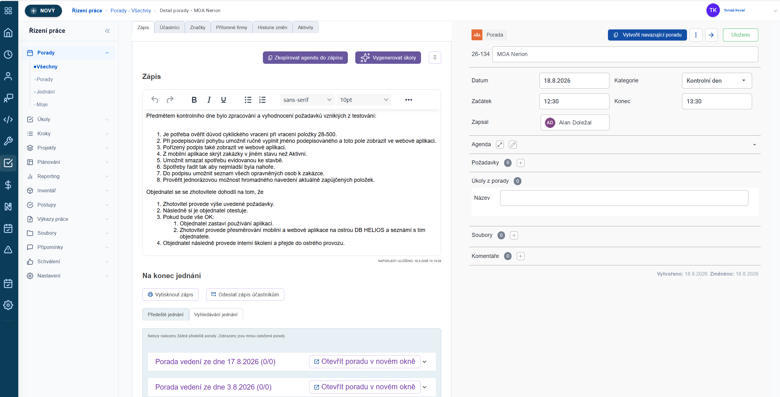 Pracovní prostředí ADAPTY Řízení práce — vlevo agendy Porady, Úkoly, Kroky, Projekty, Plánování, Výkazy práce, uprostřed zápis z porady, vpravo hlavička porady s termínem a odpovědností