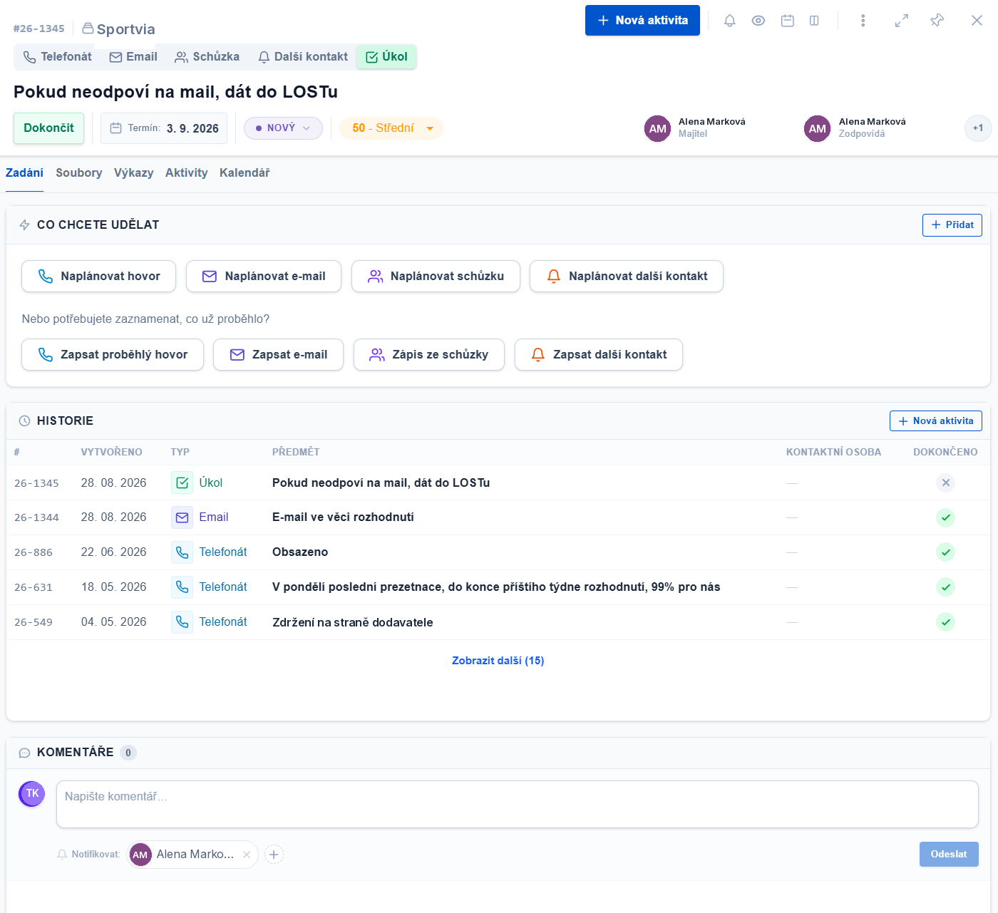 Detail úkolu — nabídka dalšího kroku (naplánovat hovor, e-mail, schůzku), historie navázaných aktivit a komentáře s notifikací